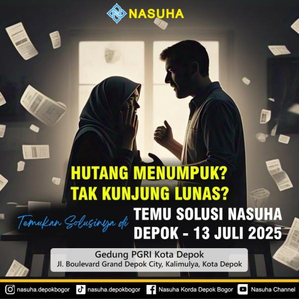 Temu Solusi Nasuha Depok, Ahad 13 Juli 2025