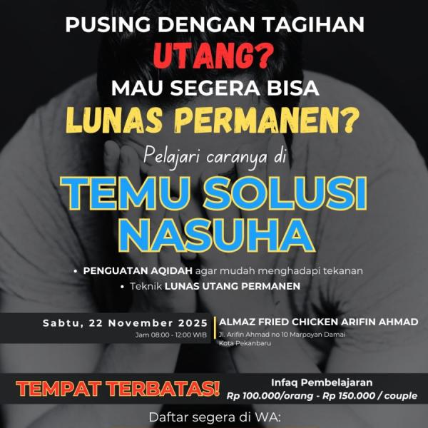 Temu Solusi Nasuha Pekanbaru, 22 November 2025