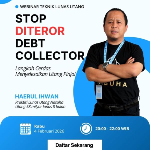 Webinar TEKNIK LUNAS UTANG: PINJOL