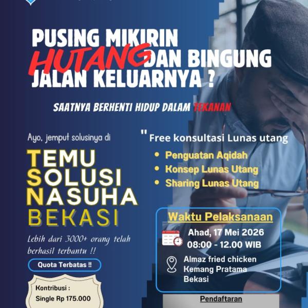 Temu Solusi Nasuha (TSN) Bekasi, Ahad 17 Mei 2026