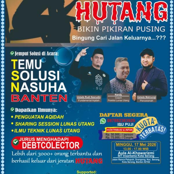 Temu Solusi Nasuha (TSN) Serang, Ahad 17 Mei 2026